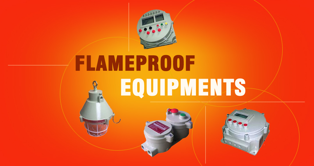 flameproof equipments
